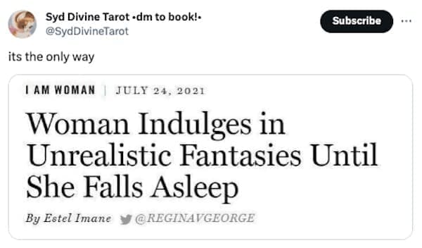 Women memes its the only way. Woman Indulges in Unrealistic Fantasies Until She Falls Asleep