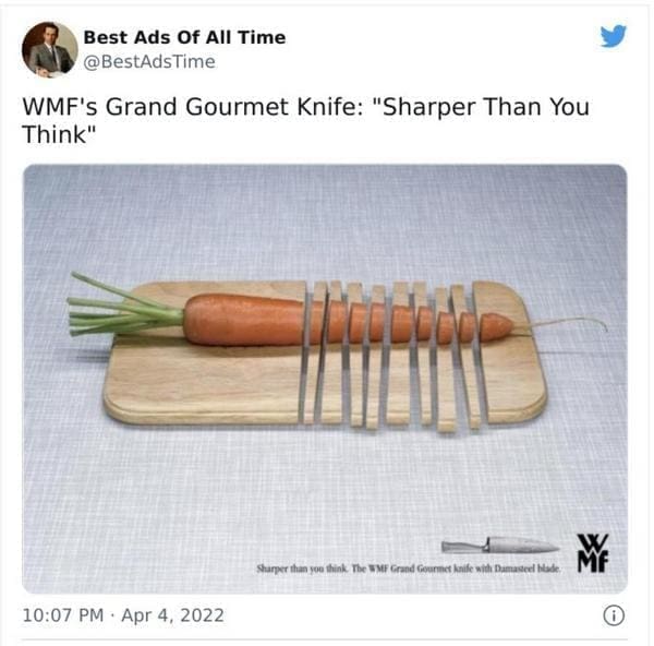 best ads of all time WMF's Grand Gourmet Knife: "Sharper Than You Think"