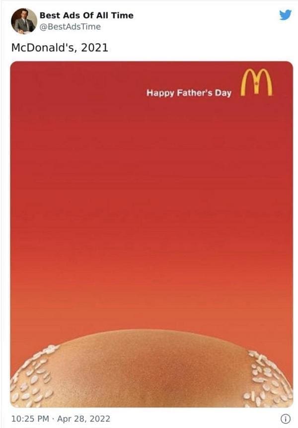 best ads of all time McDonalds fathers day