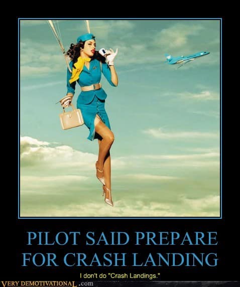 PILOT SAID PREPARE FOR CRASH LANDING