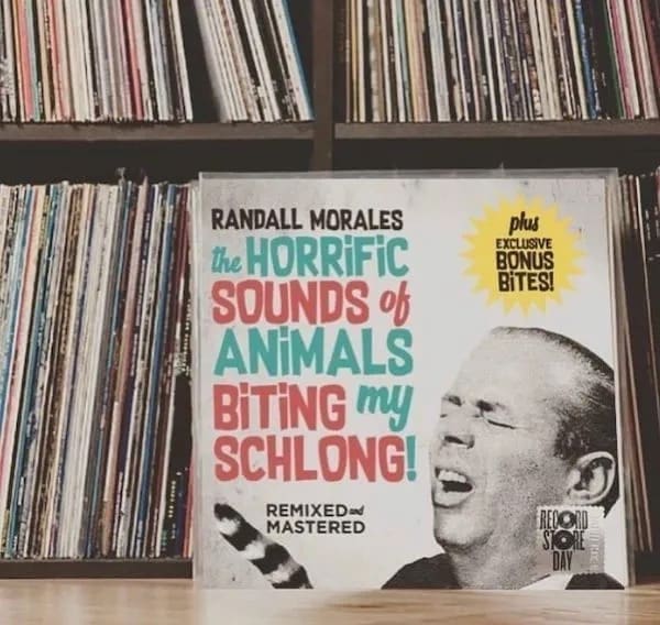 funny memes RANDALL MORALES the HORRFIC SOUNDS of ANIMALS BiTiNG my SCHLONG