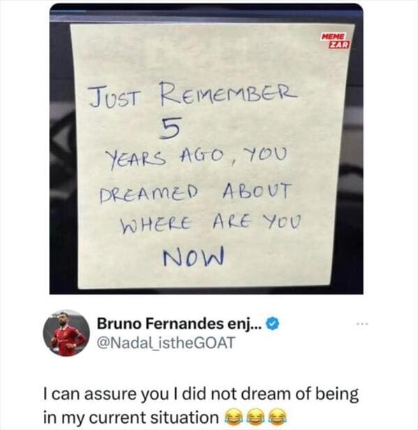 funny memes I can assure you I did not dream of being in my current situation