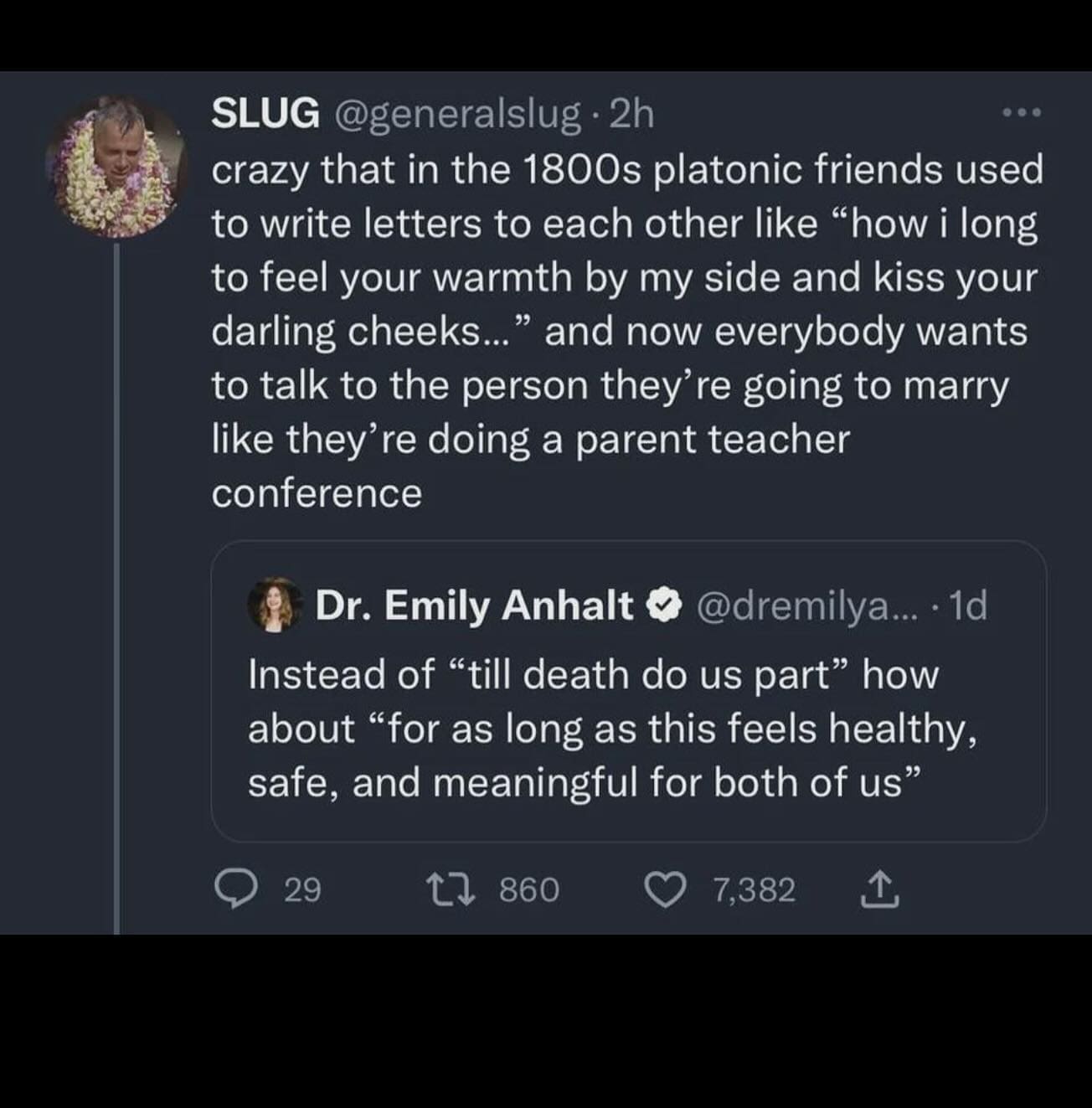 crazy that in the 1800s platonic friends used to write letters to each other like "how i long to feel your warmth by my side and kiss your darling cheeks..." and now everybody wants to talk to the person they're going to marry like they're doing a parent teacher conference