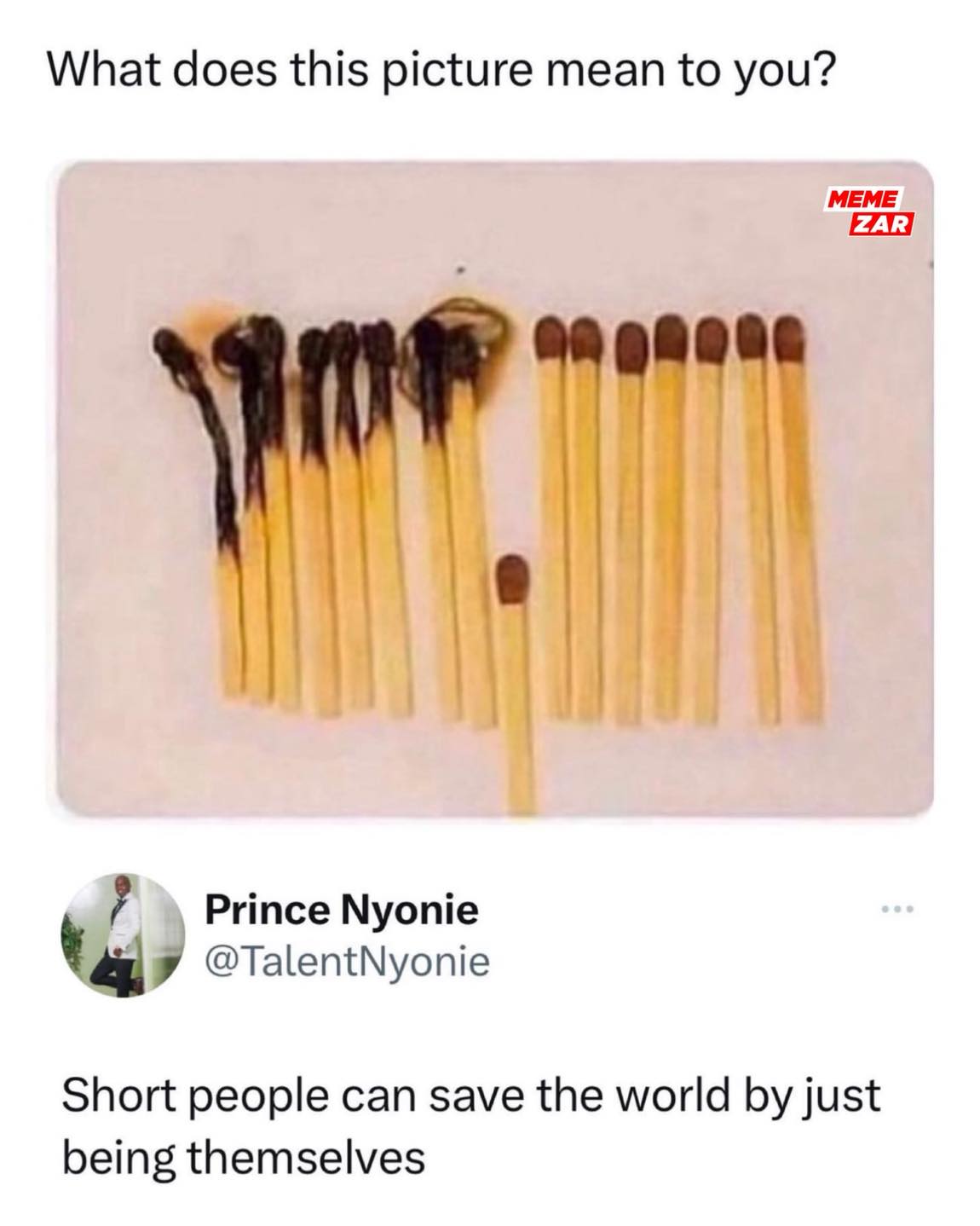 funny pics What does this picture mean to you? Short people can save the world by just being themselves