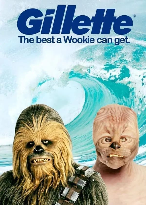 funny pics Gilette The best a Wookie can get.