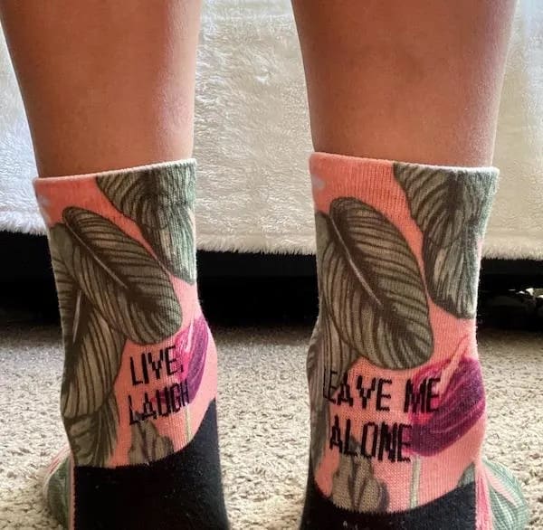 funny pics live laugh leave me alone socks