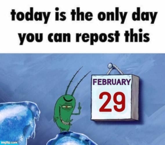 leap day memes, leap year memes, leap year 2024, leap day 2024, leap year humor, extra day memes, February 29th jokes, leap year laughs, calendar comedy