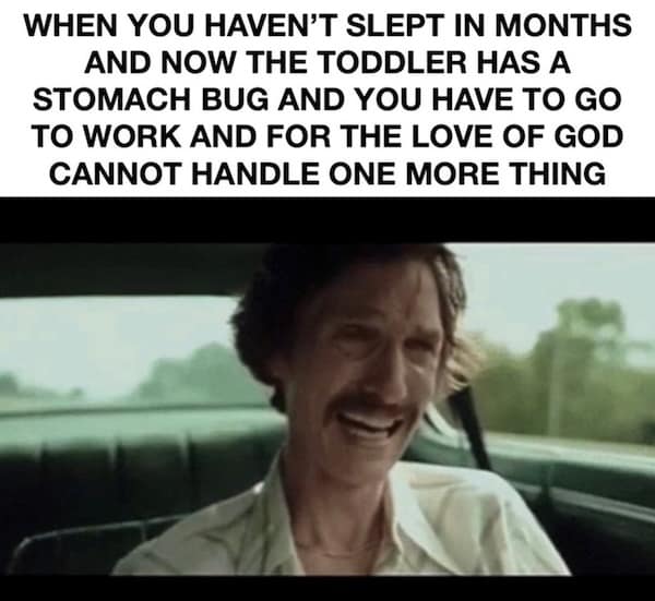 parenting memes, toddler struggles