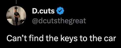 Can't find the keys to the car