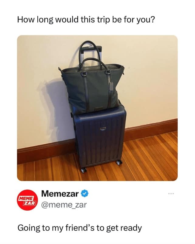 vacation meme, travel memes, holiday meme, thrifty travel memes, economical vacation humor, cheap vacation humor, frugal travel jokes