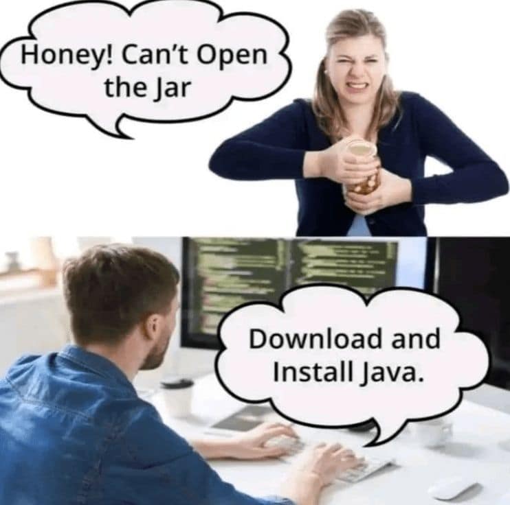 Honey! Can't Open the Jar Download and Install Java.