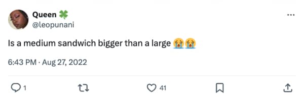 Is a medium sandwich bigger than a large