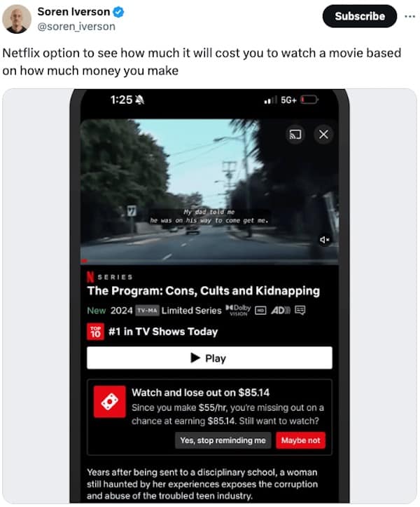 Netflix option to see how much it will cost you to watch a movie based on how much money you make