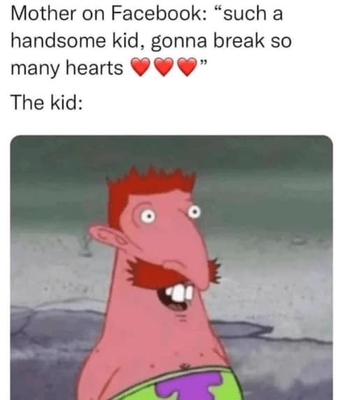 Mother on Facebook: "such a handsome kid, gonna break so many hearts " The kid: