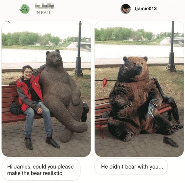 Hi James, could you please make the bear realistic