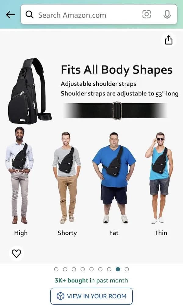 Fits All Body Shapes Adjustable shoulder straps Shoulder straps are adjustable to 53" long