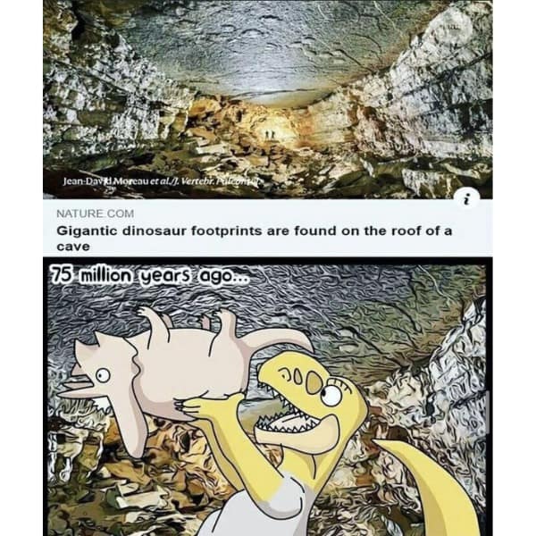 Gigantic dinosaur footprints are found on the roof of a 25 million yearS ago.