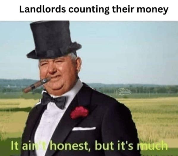 landlord memes, renter memes, enting humor, tenant struggles, lease laughs, rental memes, apartment humor, property management laughs