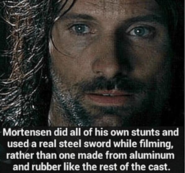Mortensen did all of his own stunts and used a real steel sword while filming, rather than one made from aluminum and rubber like the rest of the cast.