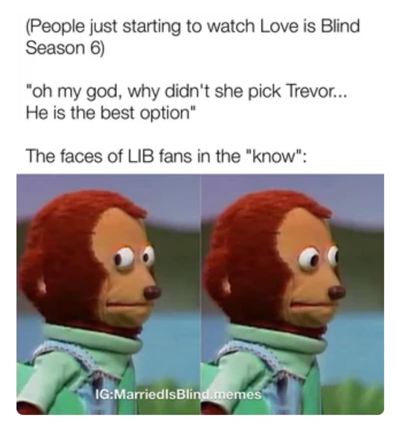 love is blind memes, love is blind, love is blind season 6 memes, season 6 memes, chelsea
