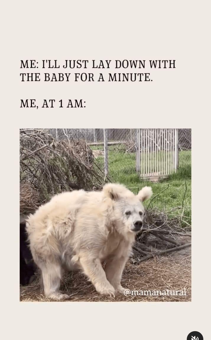 ME: I'LL JUST LAY DOWN WITH THE BABY FOR A MINUTE. ME, АТ 1 АМ: