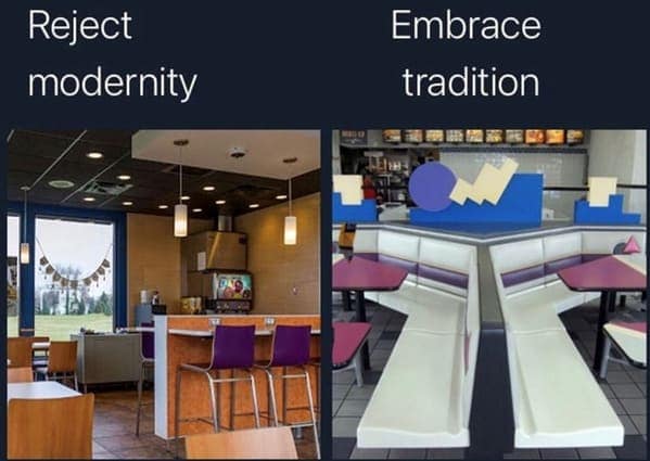 Reject modernity Embrace tradition