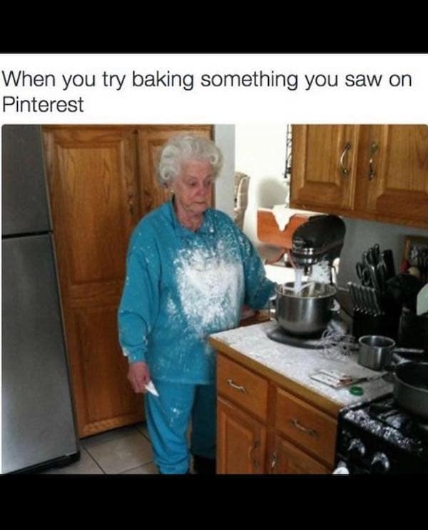 When you try baking something you saw on Pinterest