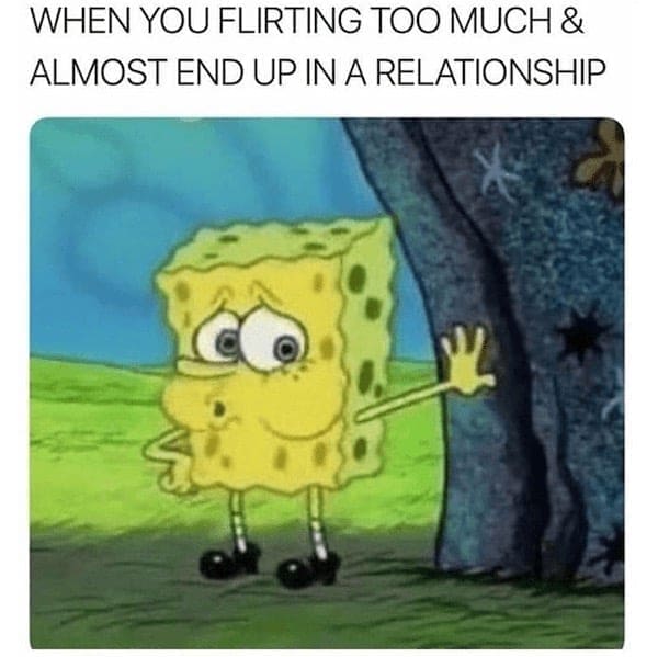 WHEN YOU FLIRTING TOO MUCH & ALMOST END UP IN A RELATIONSHIP