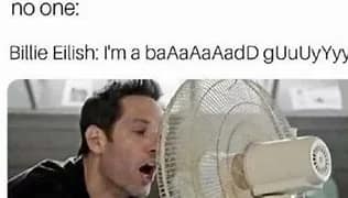 billie eilish memes, Billie eilish mirror memes, Billie Eilish masturbation, Billie Eilish funny memes, Billie Eilish jokes, Billie Eilish humor