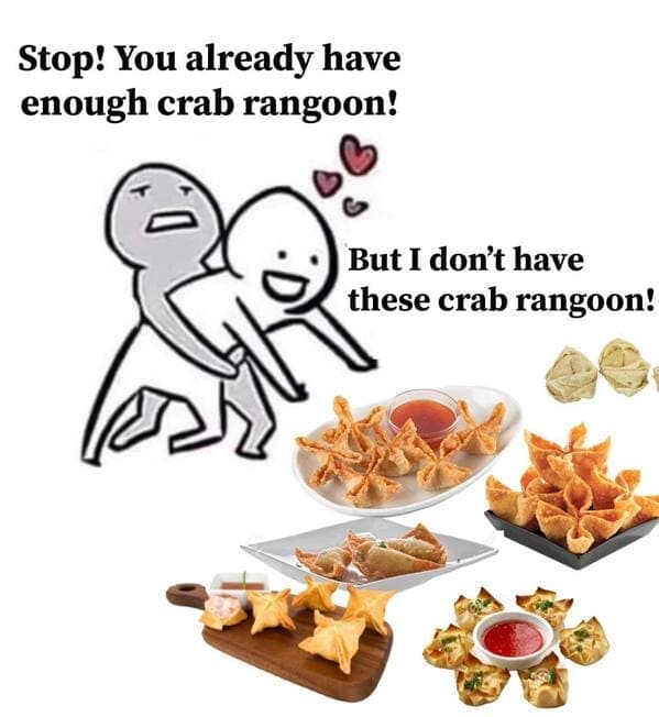 crab rangoon memes, rab Rangoon Lover, Deep-Fried Dreams, Cream Cheese Craving, Wontons of Joy, Deep-Fried Delights, Crispy Perfection