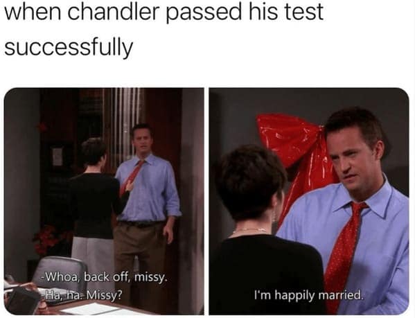 Friends memes, funny friends moments, chandler memes, Memes about Friends TV show