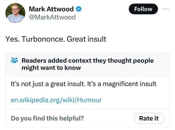 It's not just a great insult. It's a magnificent insult