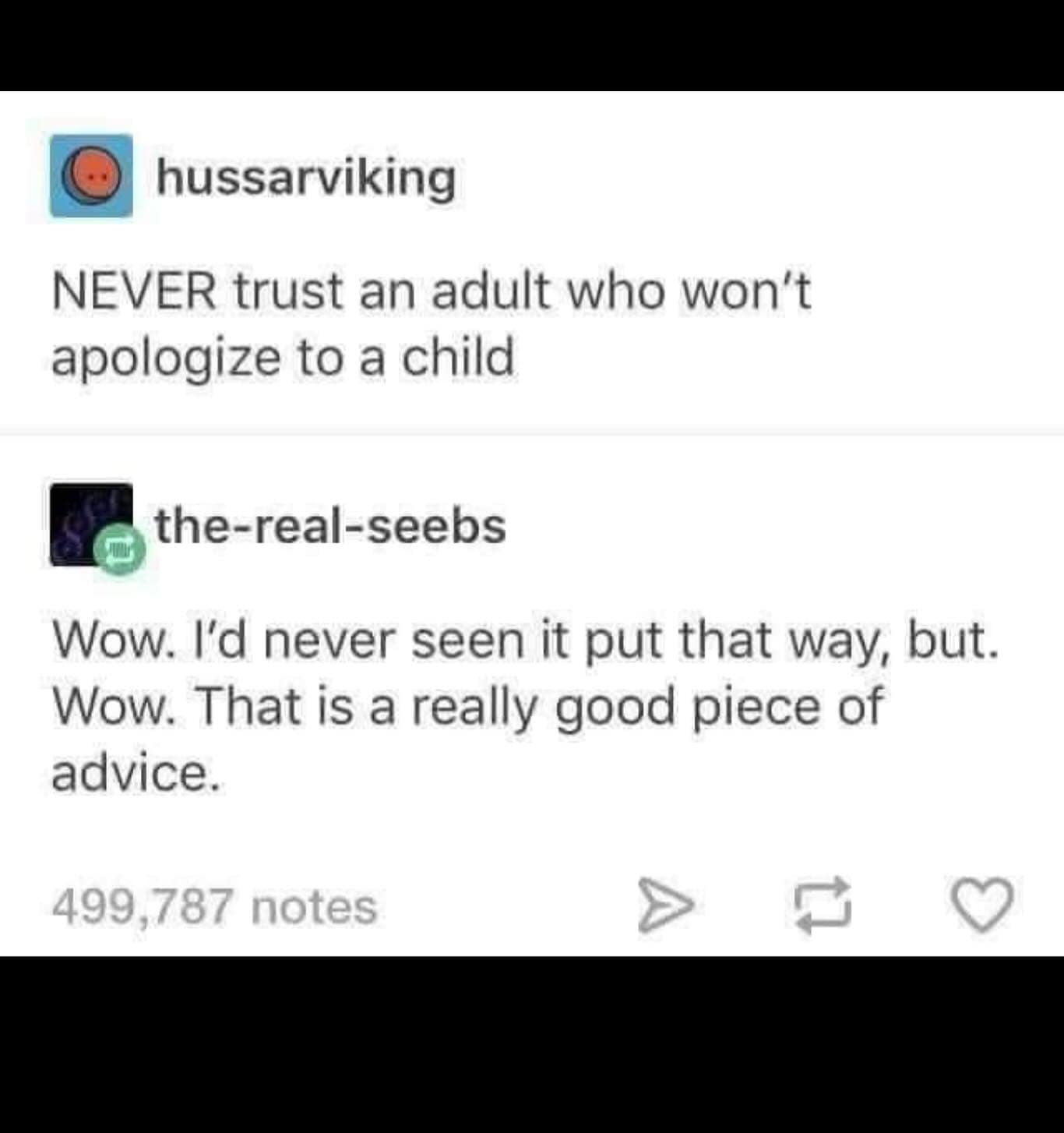 NEVER trust an adult who won't apologize to a child