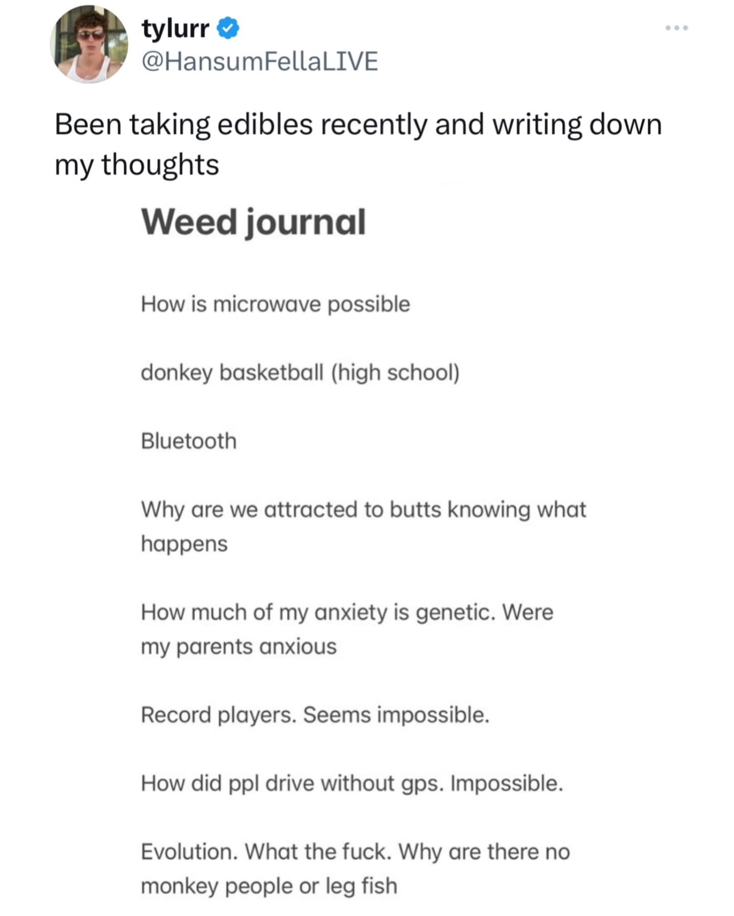 Been taking edibles recently and writing down my thoughts