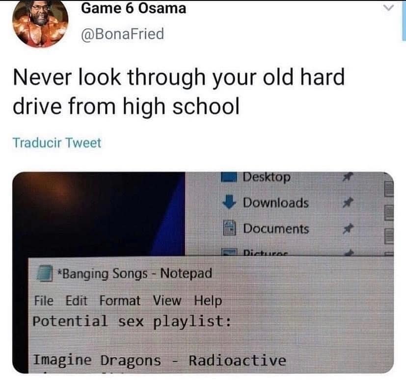 Never look through your old hard drive from high school