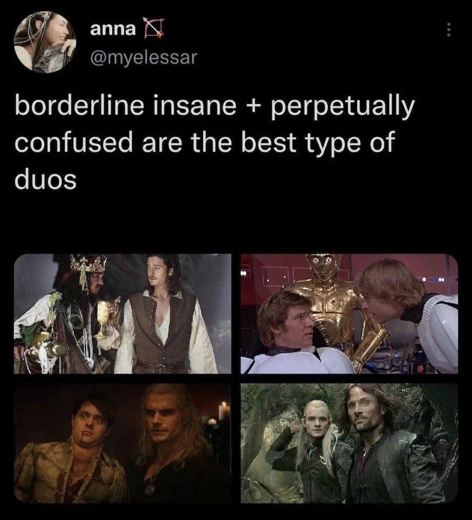 borderline insane + perpetually confused are the best type of duos