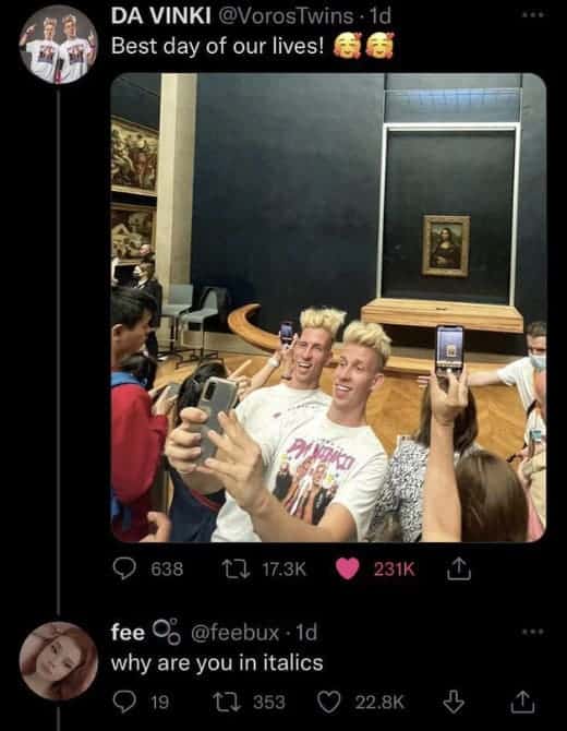 why are you in italics