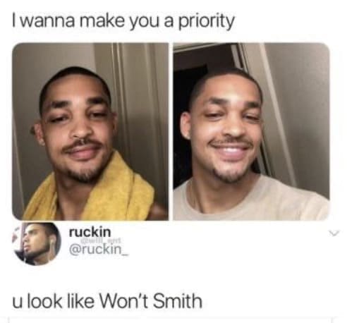 u look like Won't Smith