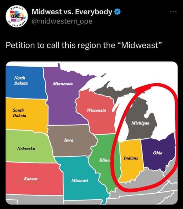 Petition to call this region the "Midweast"