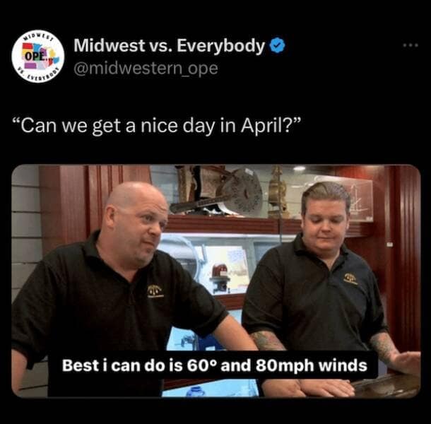 funny memes about the Midwest, relatable memes, Midwestern life, memes from the Midwest, Midwestern humor, regional memes