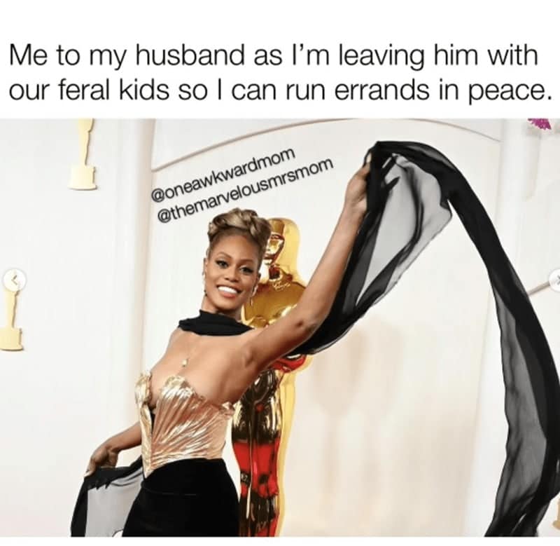 Me to my husband as I'm leaving him with our feral kids so I can run errands in peace.