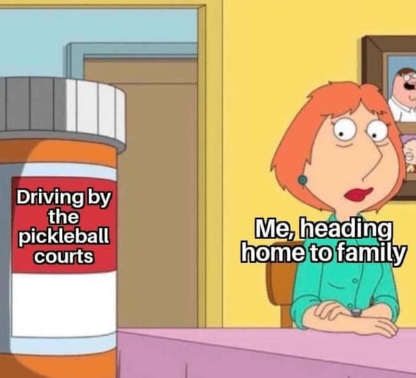 Driving by the pickleball courts Me, heading home to family