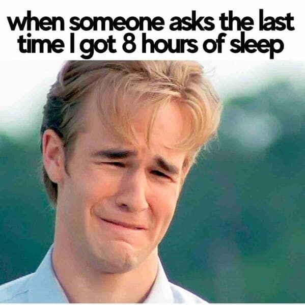 sleep memes, insomnia memes, tired memes, funny sleep memes, relatable memes, sleepy memes