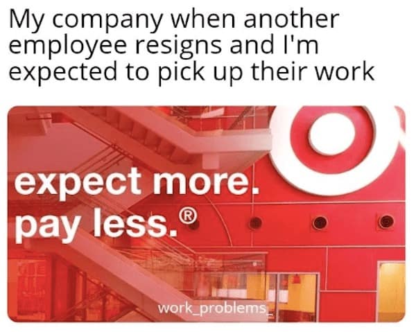 work memes, office humor, Work Life Balance, Office Memes, Workplace Humor, Corporate Humor,