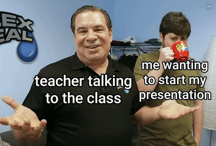 teacher talking to the class me wanting to start my presentation