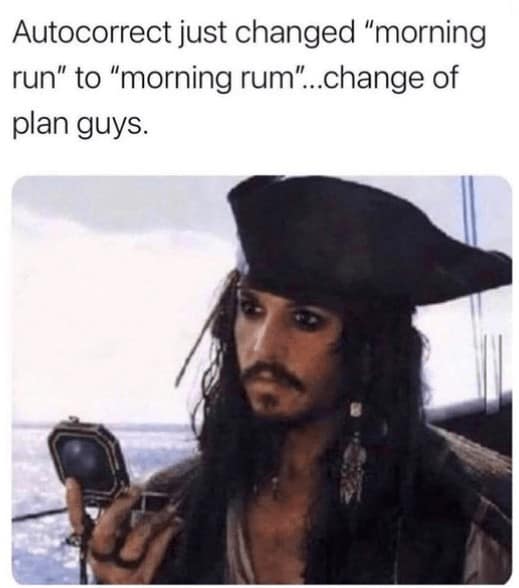disney memes. Autocorrect just changed "morning run" to "morning rum"...change of plan guys.