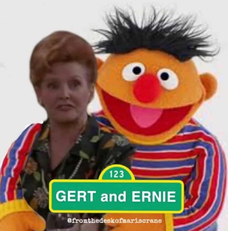 frasier memes. GERT and ERNIE
