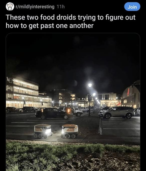 funniest reddit posts. These two food droids trying to figure out how to get past one another