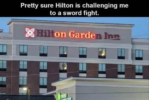 funny pics. Pretty sure Hilton is challenging me to a sword fight.