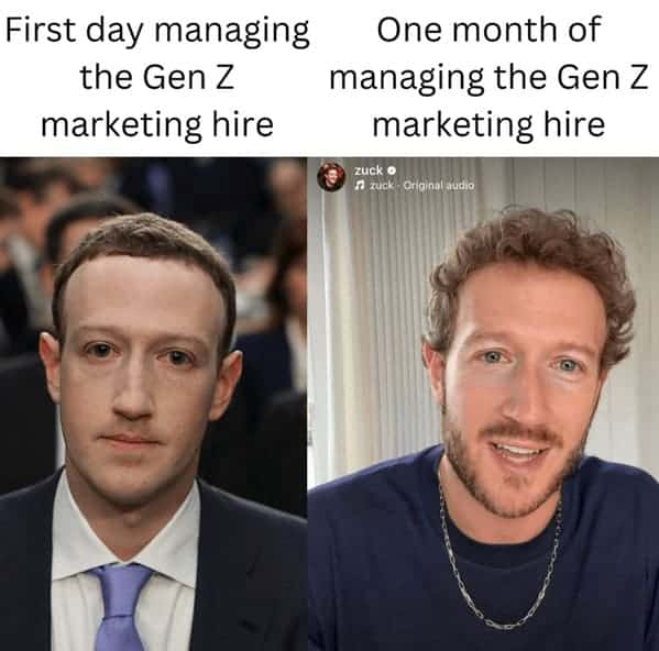 marketing memes. First day managing the Gen Z marketing hire One month of managing the Gen Z marketing hire